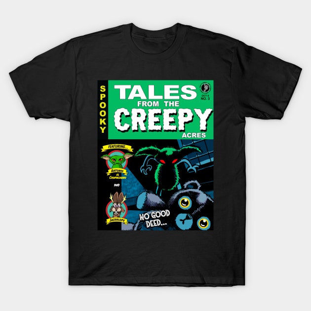 Tales from the Creepy Acres 3 T-Shirt T-Shirt T-Shirt by CreepyAcres